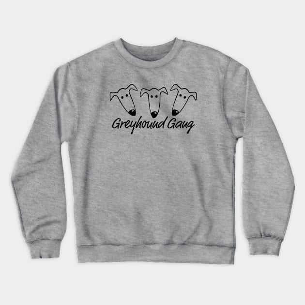 Greyhound Gang Crewneck Sweatshirt by Houndie Love